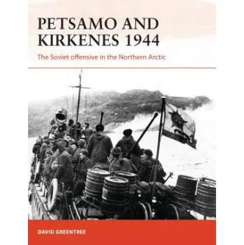 Cizojazyčná kniha Petsamo and Kirkenes 1944 (David Greentree,Adam Hook)(Brožovaná)