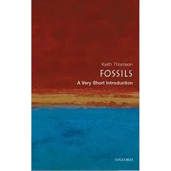 Cizojazyčná kniha Fossils: A Very Short Introduction (Keith Thomson)(Brožovaná)