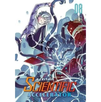 Cizojazyčná kniha Certain Scientific Accelerator Vol. 8 (Kazuma Kamachi,Yamaji Arata)(Brožovaná)