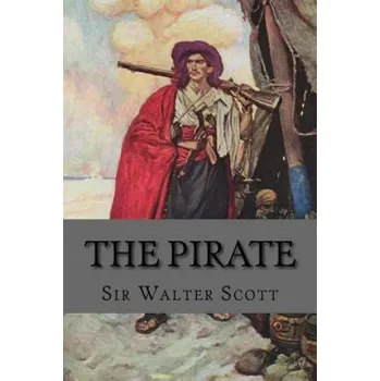 Cizojazyčná kniha The Pirate (Sir Walter Scott)(Brožovaná)
