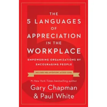 Cizojazyčná kniha 5 Languages of Appreciation in the Workplace (Gary Chapman,Paul White)(Brožovaná)
