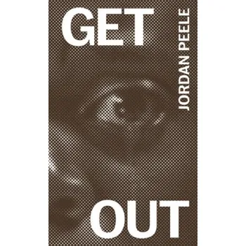 Get out (Jordan Peele)(Brožovaná)