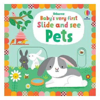 První čtění Baby's Very First Slide and See Pets (Leporelo)
