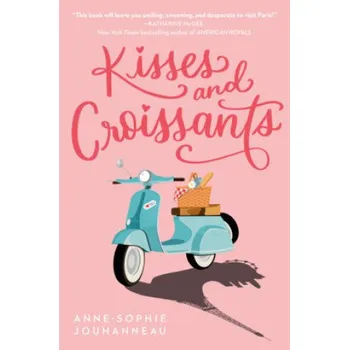 Kisses and Croissants (Anne-Sophie Jouhanneau)(Brožovaná)