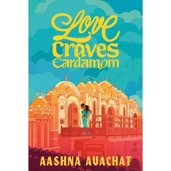 Beletrie pro dospělé Love Craves Cardamom (Brožovaná)