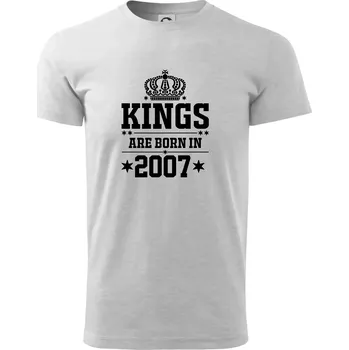 Pánské tričko Kings are born in 2007 - Triko extra velké (5-8XL) - 8XL ( Světlešedý Melír )