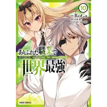 Arifureta: From Commonplace to World's Strongest (Manga) Vol. 10 (Takaya-Ki,Roga)(Brožovaná)