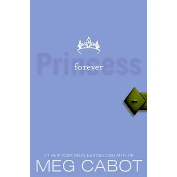 Učebnice Forever Princess (Meg Cabot)(Brožovaná)