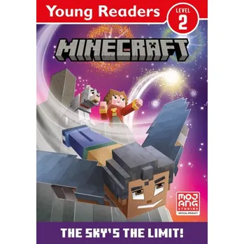Cizí jazyk Minecraft Young Readers: The Sky's the Limit! (Mojang AB)(Brožovaná)