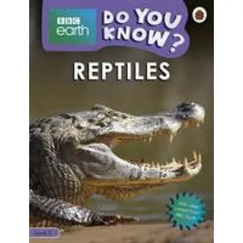 Cizojazyčná kniha Do You Know? Level 3 - BBC Earth Reptiles (Brožovaná)