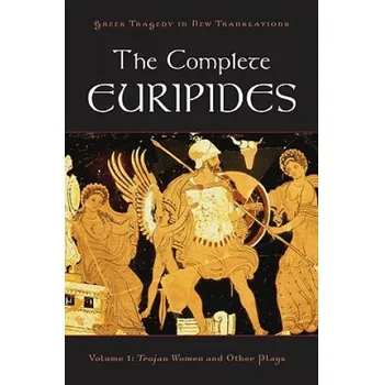 Cizojazyčná kniha Complete Euripides Volume I Trojan Women and Other Plays (Alan Burian)(Brožovaná)