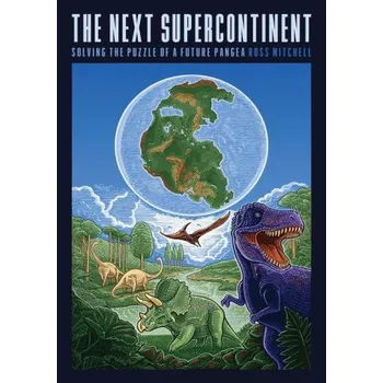 Cestování Next Supercontinent (Ross Mitchell)(Pevná)