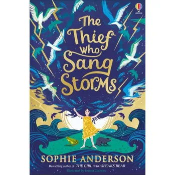 Cizojazyčná kniha Thief Who Sang Storms (SOPHIE ANDERSON)(Brožovaná)