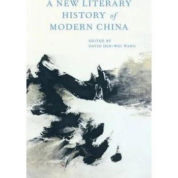Cizojazyčná kniha New Literary History of Modern China (David Der Wang)(Pevná)