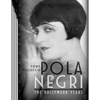 Učebnice Pola Negri-The Hollywood Years (Brožovaná)