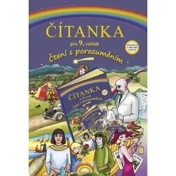 Český jazyk Čítanka 9 Čtení s porozuměním - Janáčková Zita Francová Marie