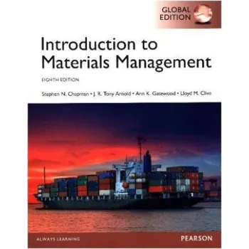 Introduction to Materials Management, Global Edition (Steve Chapman,Ann K. Gatewood,Tony K. Arnold,Lloyd Clive)(Brožovaná)
