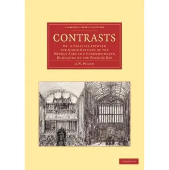 Cizojazyčná kniha Contrasts (A. W. Pugin)(Brožovaná)