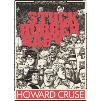 Cizojazyčná kniha Stuck Rubber Baby 25th Anniversary Edition (Howard Cruse)(Pevná)