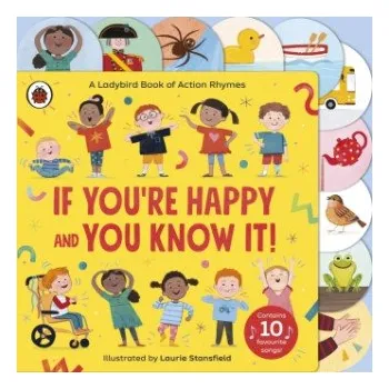 První čtění If You're Happy and You Know It (Ladybird)(Leporelo)