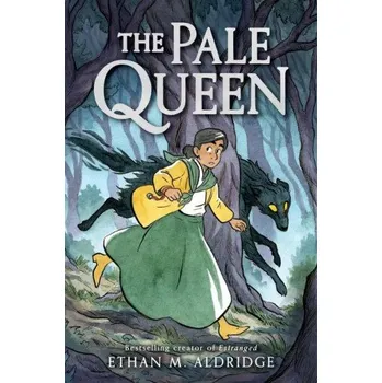 The Pale Queen (Ethan M Aldridge)(Brožovaná)