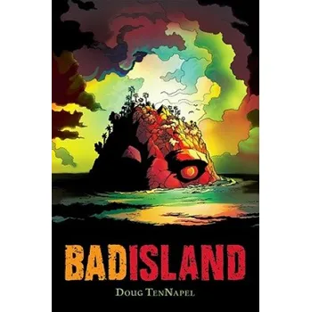 Kniha Bad Island (Doug TenNapel)(Brožovaná)