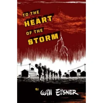 Cizojazyčná kniha To the Heart of the Storm (Will Eisner)(Brožovaná)
