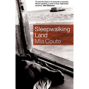 Cizojazyčná kniha Sleepwalking Land (Mia Couto)(Brožovaná)