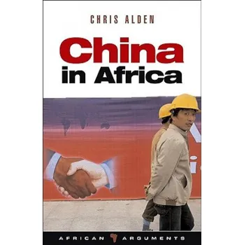 Cizojazyčná kniha China in Africa (Chris Alden)(Brožovaná)