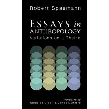 Cizojazyčná kniha Essays in Anthropology (Robert Spaemann)(Brožovaná)