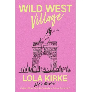 Cestování Wild West Village (Kirke,Lola)(Pevná)