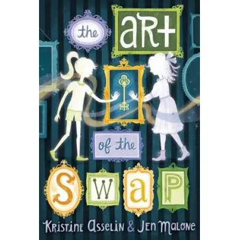 Cizojazyčná kniha Art of the Swap (Kristine Asselin)(Brožovaná)
