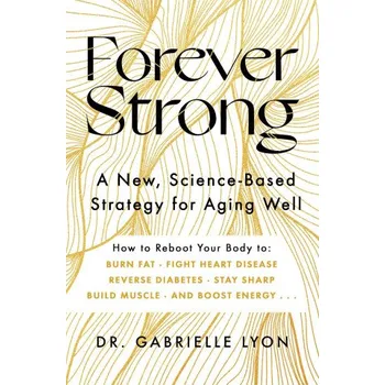Forever Strong (Gabrielle Lyon)(Brožovaná)