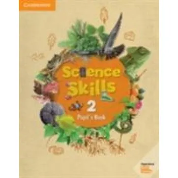 Cizojazyčná kniha Science Skills Level 2 Pupil's Book (Brožovaná)