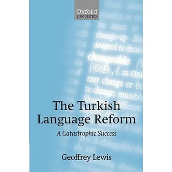 Cizí jazyk Turkish Language Reform (Geoffrey Lewis)(Brožovaná)