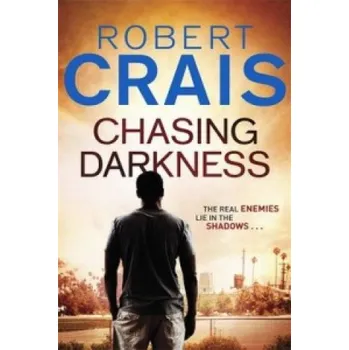 Chasing Darkness (Robert Crais)(Brožovaná)