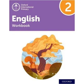 Kniha Oxford International Primary English: Workbook Level 2 (Brožovaná)