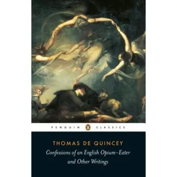 Cizojazyčná kniha Confessions of an English Opium Eater (Thomas de Quincey)(Brožovaná)