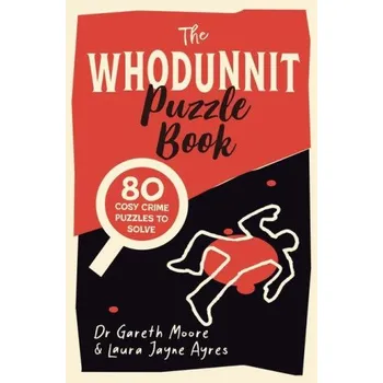 Cizojazyčná kniha Whodunnit Puzzle Book (Gareth Moore)(Brožovaná)