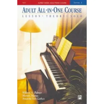 Cizojazyčná kniha Alfred's Basic Adult All-In-One Course, Bk 2: Lesson * Theory * Solo, Comb Bound Book ( Alfred's Basic Adult Piano Course #BK 2 ) (Palmer,Willard Manus (MORTON LETCHO,AMANDA))(Brožovaná)