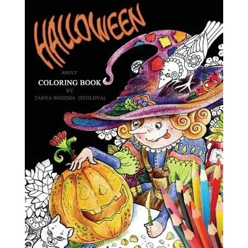 Kniha Halloween!: Adult Coloring Book (Tatiana Bogema (Stolova))(Brožovaná)