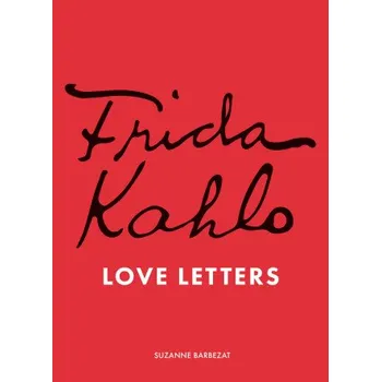 Cizojazyčná kniha Frida Kahlo's Love Letters (Pevná)