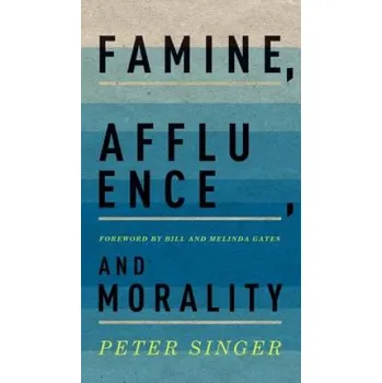 Cizojazyčná kniha Famine, Affluence, and Morality (Peter Singer)(Pevná)
