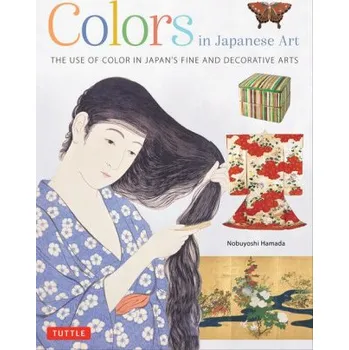Populárně naučná literatura pro dospělé Colors in Japanese Art (Pevná)