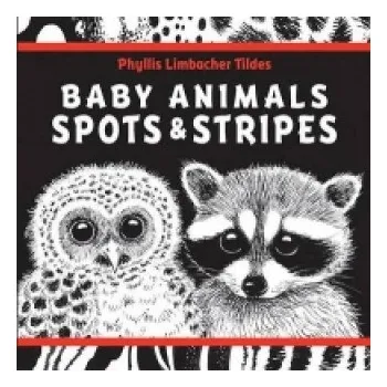 Cizí jazyk Baby Animals Spots & Stripes (PHYLLIS LIMBACHER)(Leporelo)