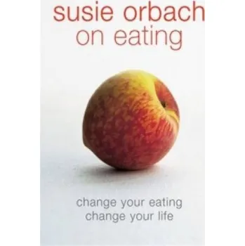 Cizojazyčná kniha Susie Orbach on Eating (Susie Orbach)(Brožovaná)