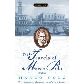 Populárně naučná literatura pro dospělé Travels Of Marco Polo (Marco Polo,Milton Rugoff,Howard Mittelmark)(Brožovaná)