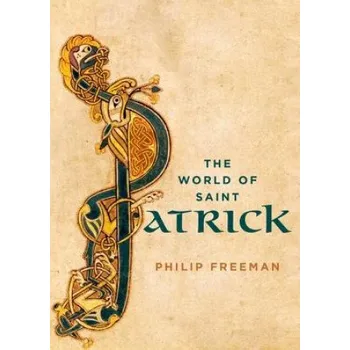 Cizí jazyk World of Saint Patrick (Philip Freeman)(Pevná)