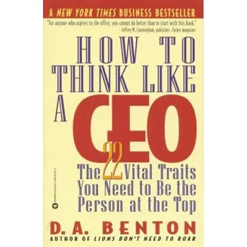 Cizojazyčná kniha How To Think Like A Ceo (D. A. Benton)(Brožovaná)