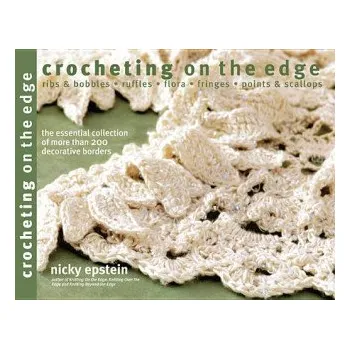 Cizojazyčná kniha Crocheting on the Edge (Nicky Epstein)(Brožovaná)